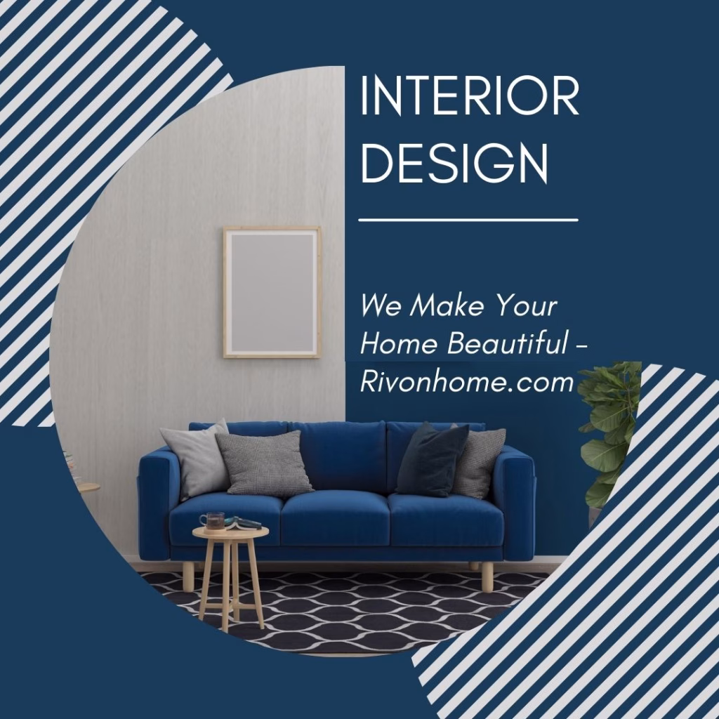 About 3 rivonhome interior design