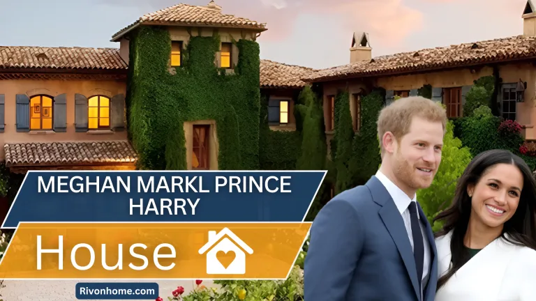 Meghan Markle and Prince Harry House