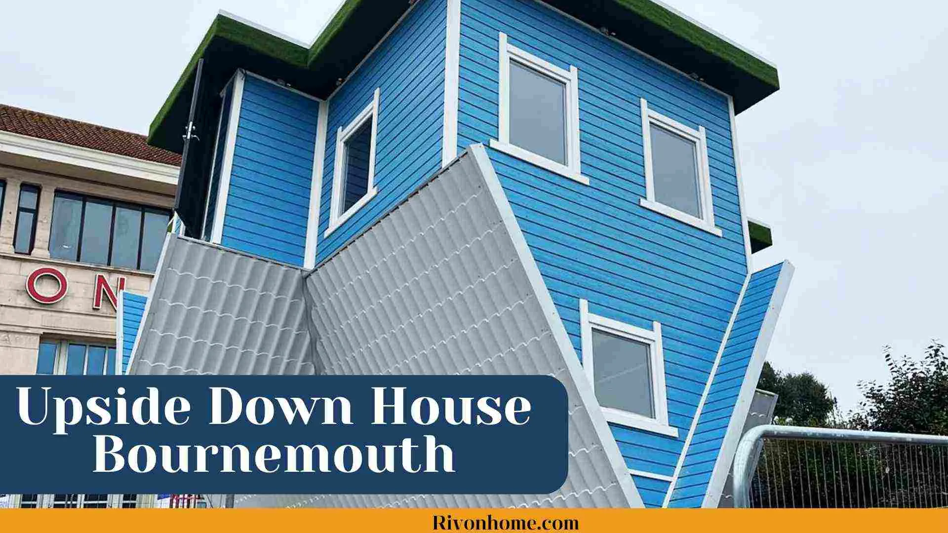 Upside Down House Bournemouth