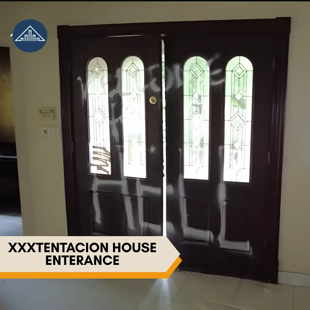 XXXTentacion House  enterance