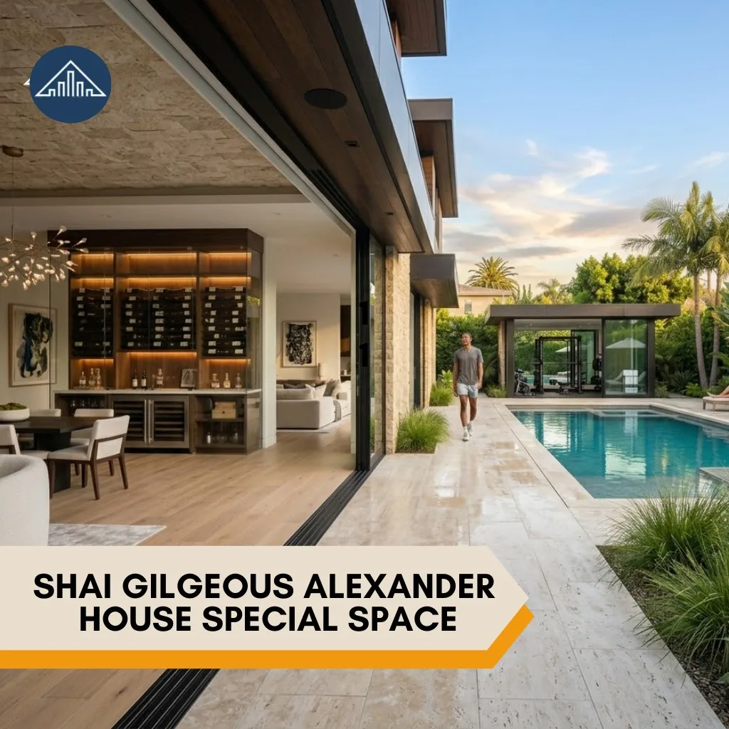 Shai Gilgeous Alexander House special space