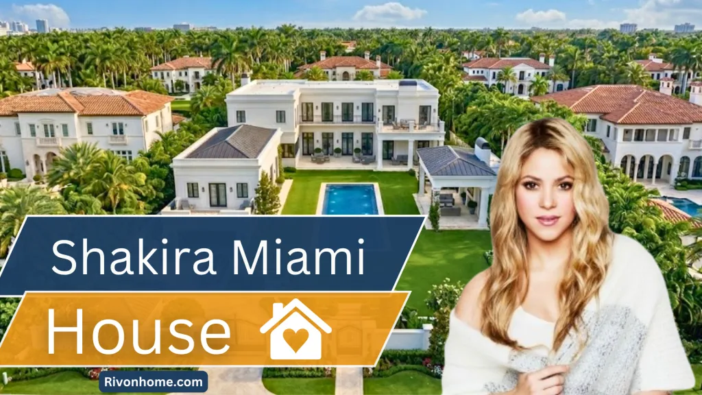 Shakira House