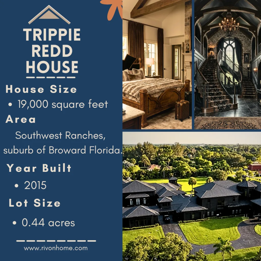 Trippie Redd House