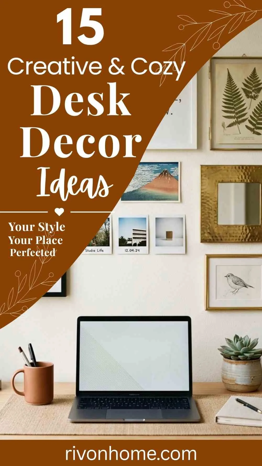 Creative and Cozy Desk Decor Ideas