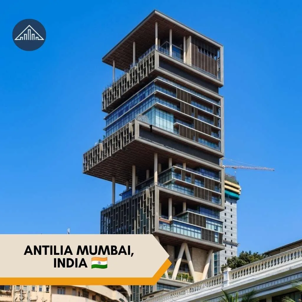 Biggest Houses in the World: Mansions That Redefine Luxury Living 4 Biggest Houses in the World 2Antilia Mumbai, India ๐ฎ๐ณ