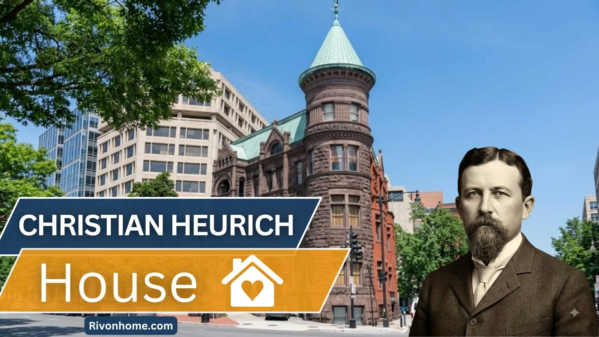 Christian Heurich House: Historic $15 Million Washington, D.C. Brewmaster Castle 1 Christian Heurich House
