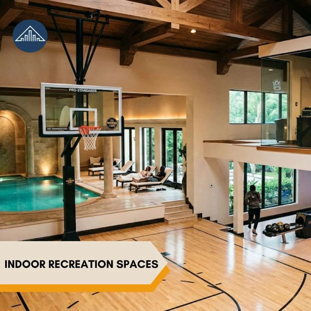 Indoor Recreation Spaces