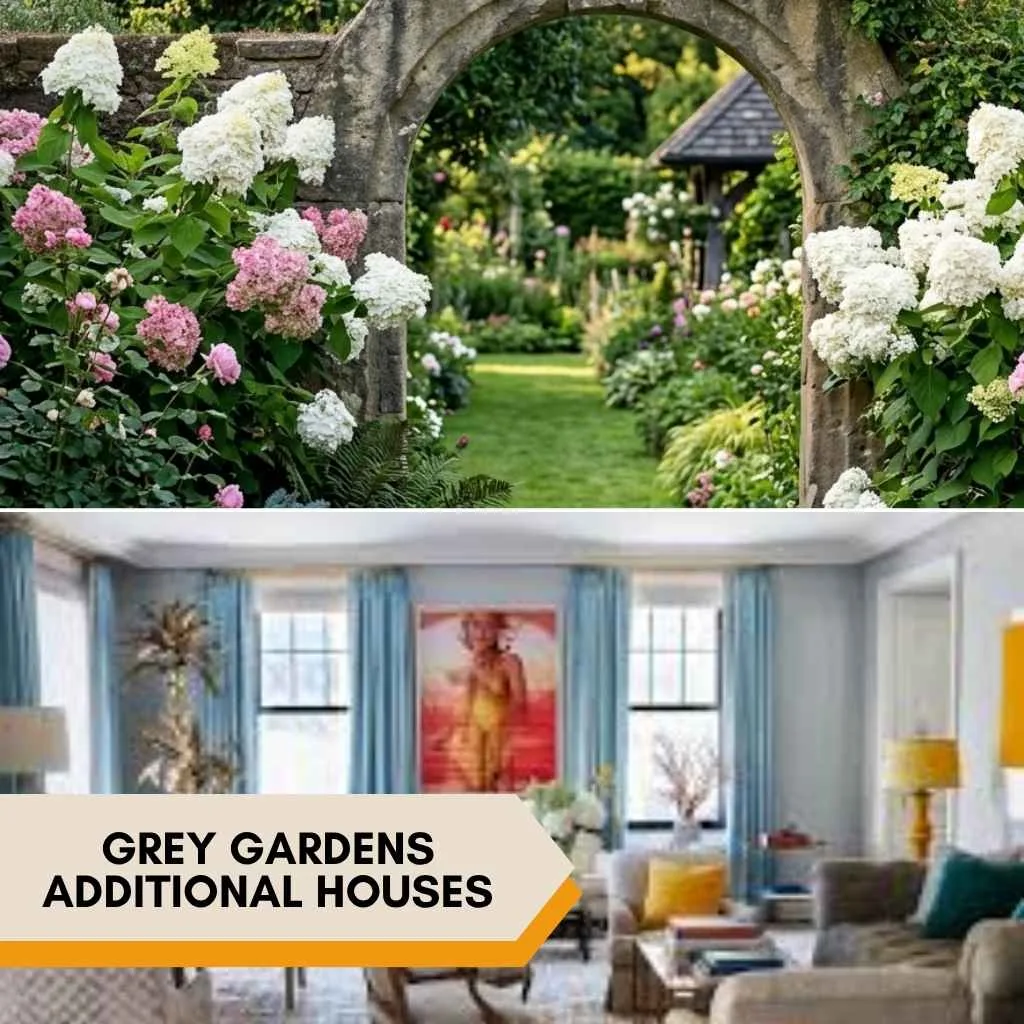 Grey Gardens additional properties