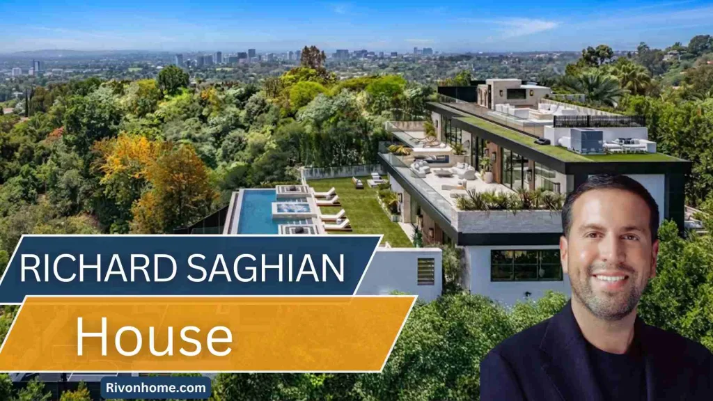 Richard Saghian House