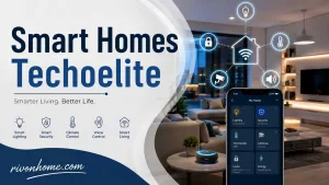 Smart Homes Techoelite