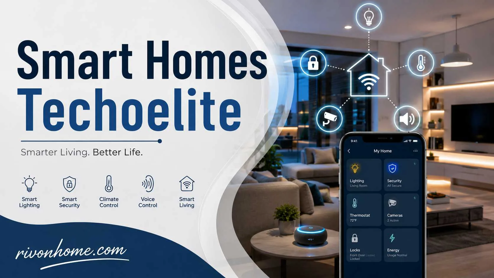 Techoelite Smart Homes: A Simple Guide to Smarter, Safer Living 1 Smart Homes Techoelite